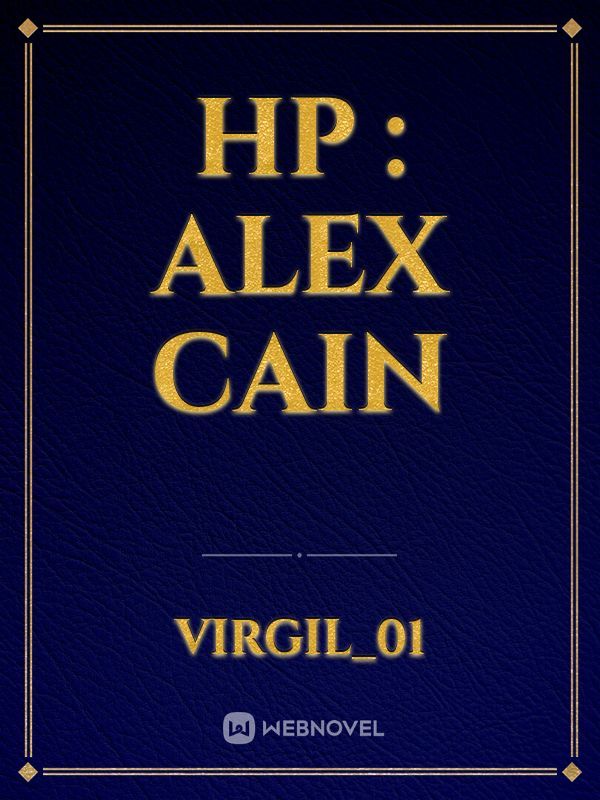 HP : Alex Cain