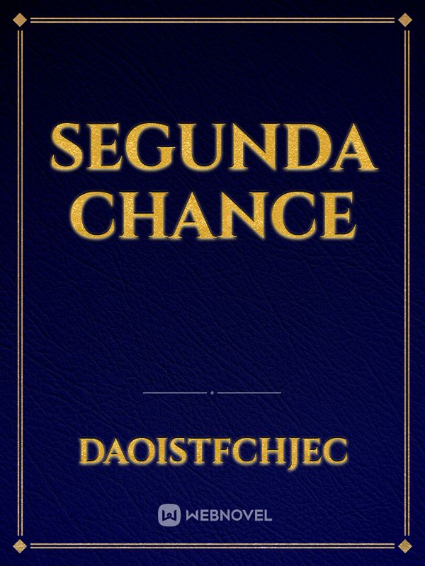 Segunda Chance