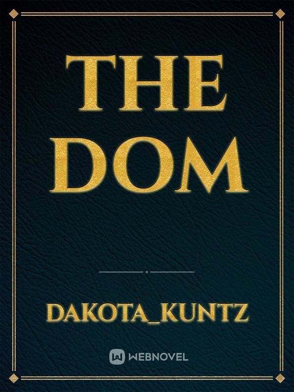 the dom
