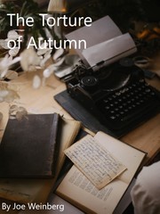 The Torture of Autumn Book