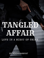 TANGLED AFFAIR: Love In A Midst of Crime Book
