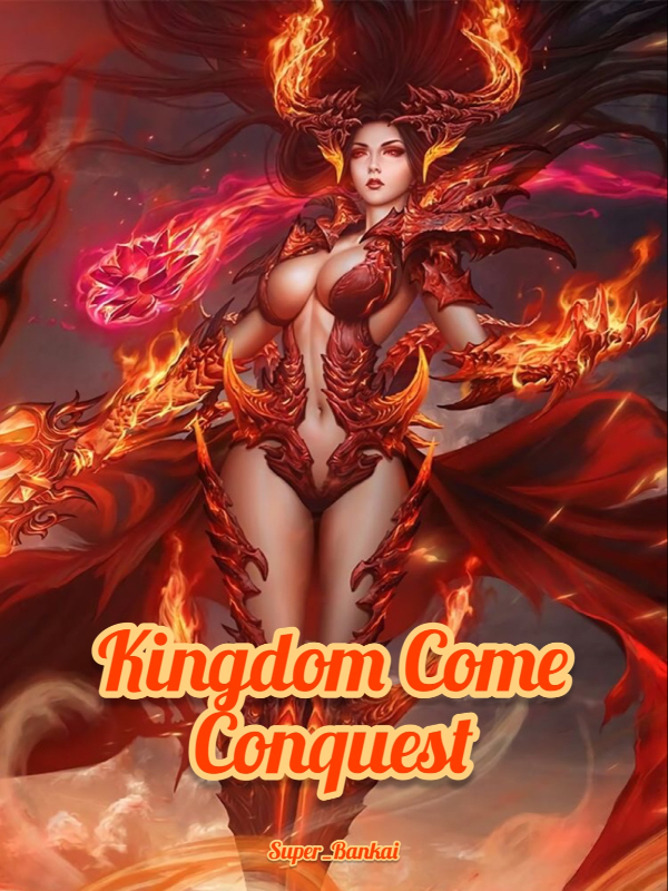 Kingdom Come Conquest
