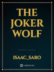 THE JOKER WOLF Book