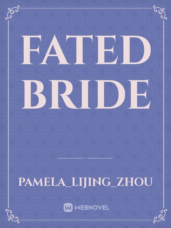 Fated Bride