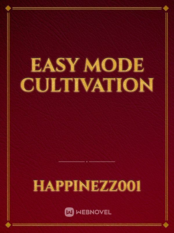 easy mode cultivation