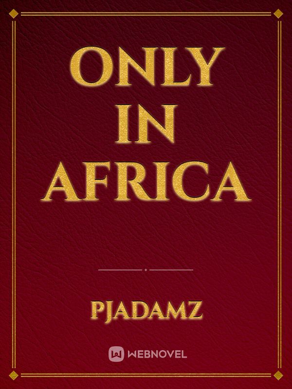 Only in Africa Book