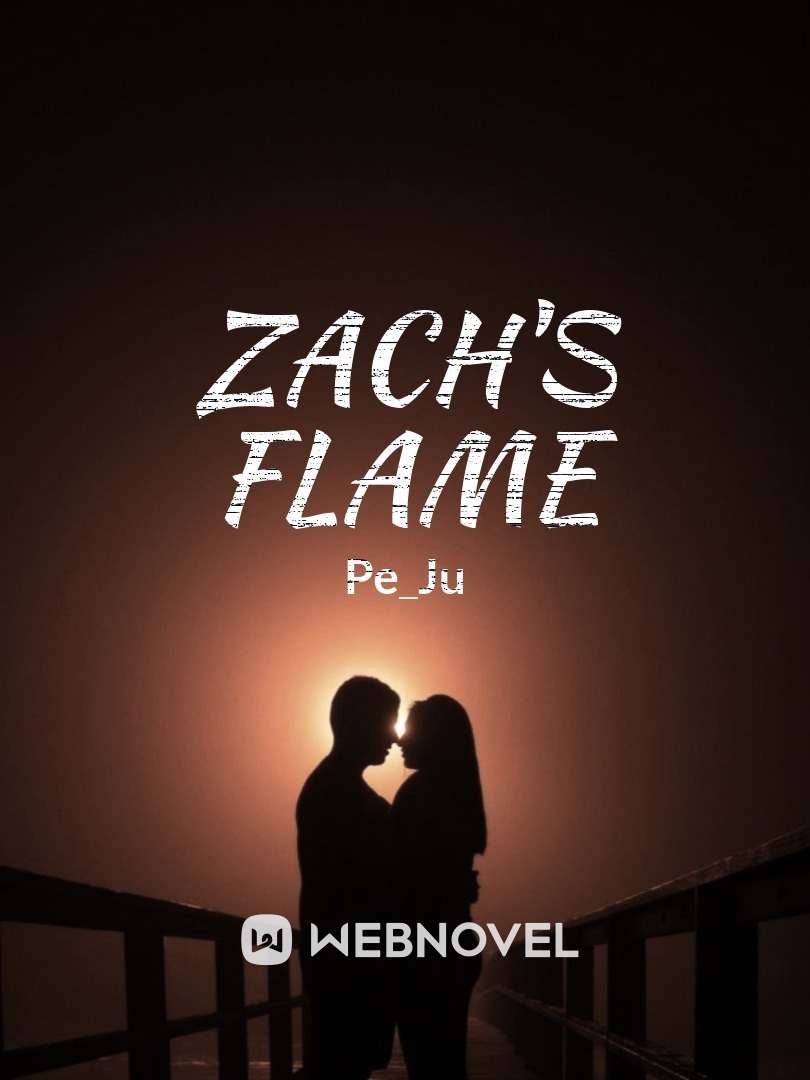 Zach's Flame