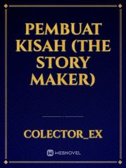 Pembuat Kisah (The Story Maker) Book