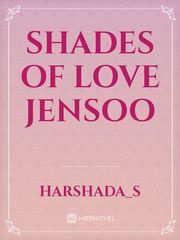 shades of love
jensoo Book