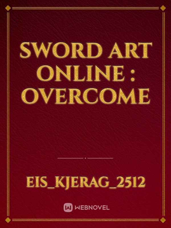 Read Sword Art Online™ - Shiroemg - WebNovel