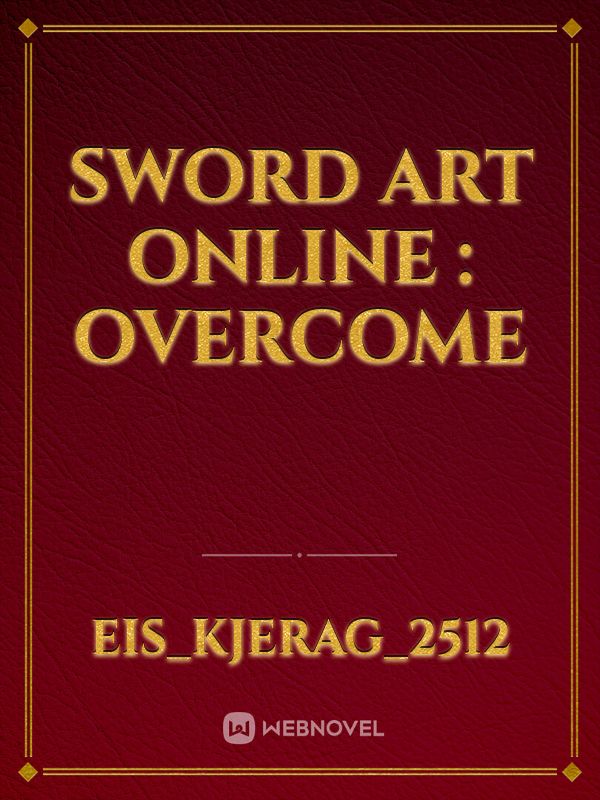 Sword art online : overcome