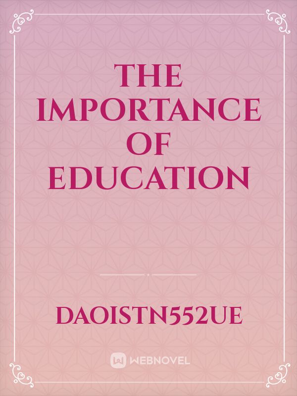 The importance of education Book