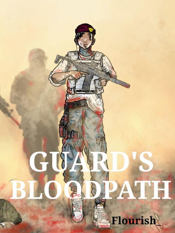 THE GUARD'S BLOODPATH