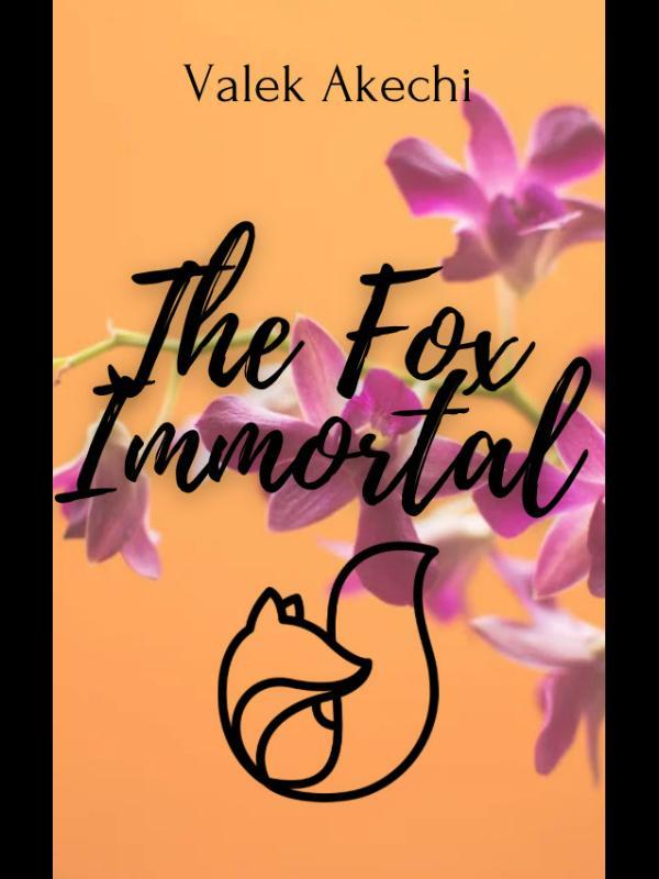 The Fox Immortal