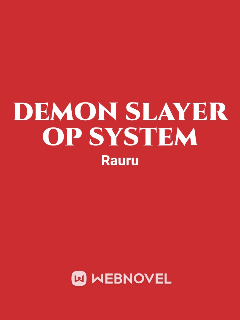 Demon slayer op system