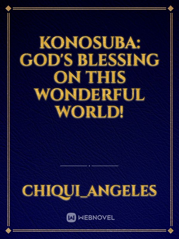 KonoSuba: God's Blessing on This Wonderful World!