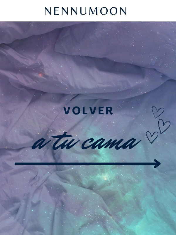 Volver a tu cama