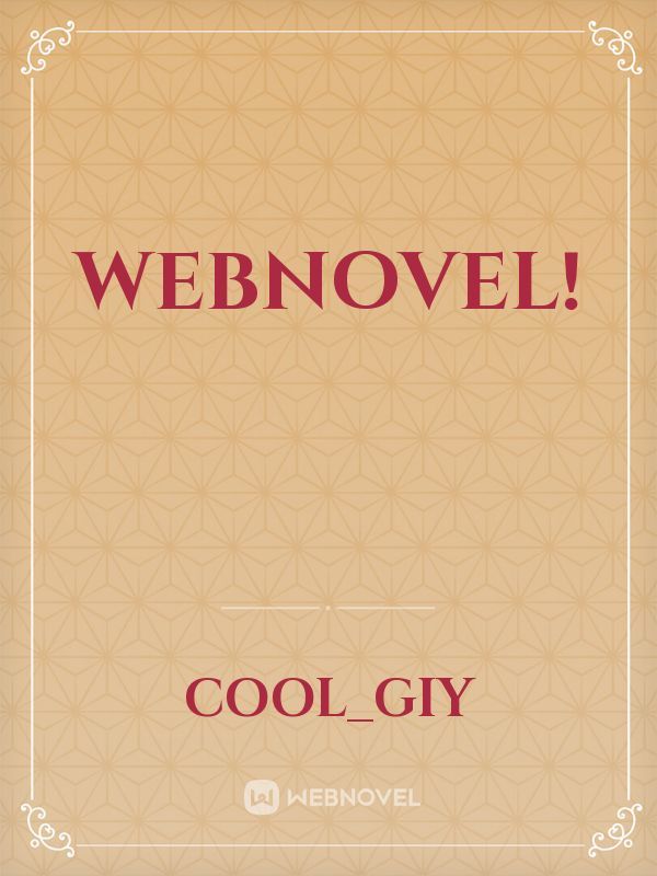 Webnovel! Book