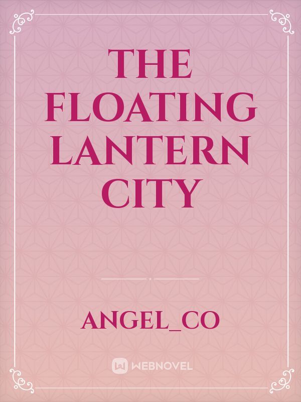 The floating lantern city Book