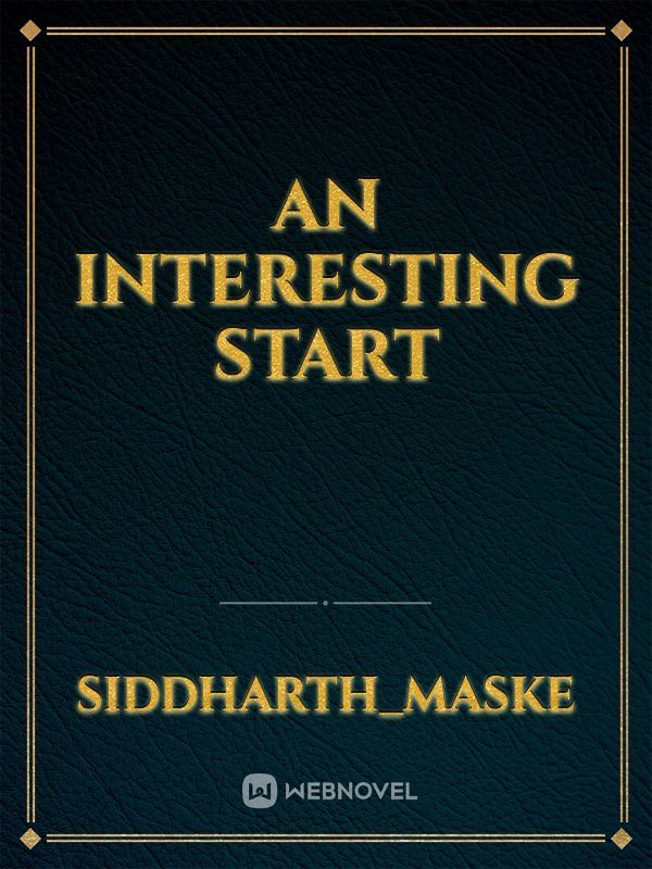 An Interesting Start Book