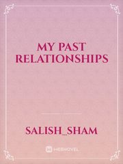 MY PAST RELATIONSHIPS Book