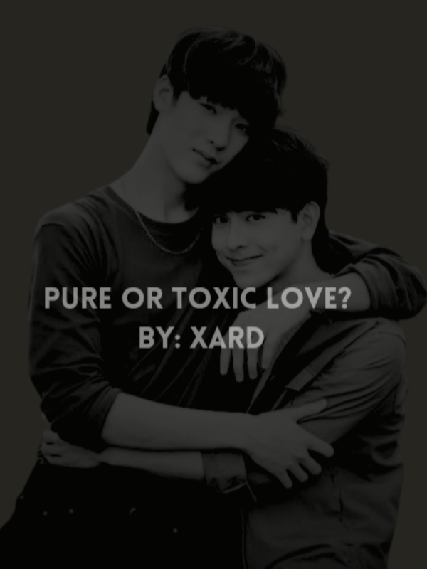 Pure or Toxic Love? Book