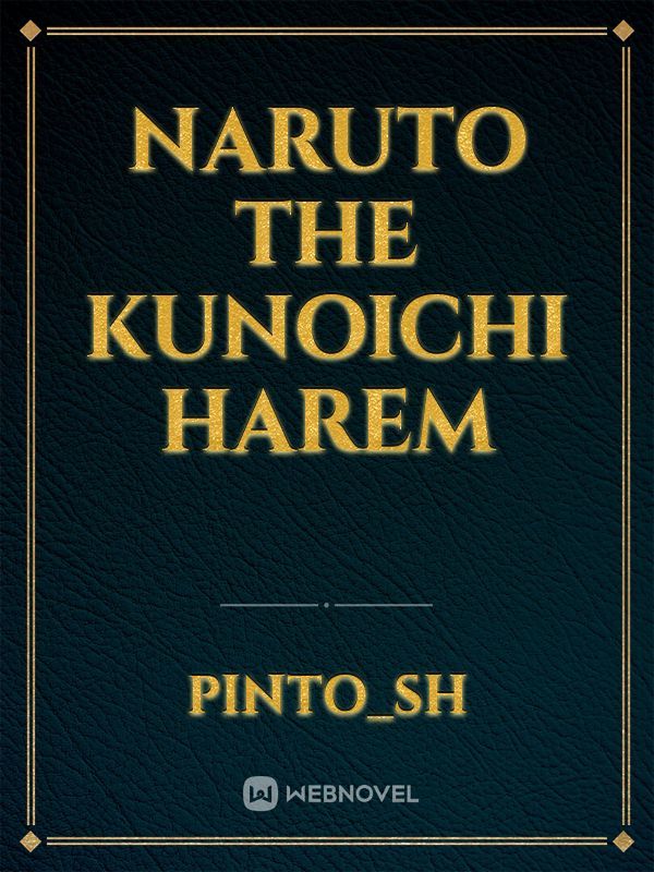 Naruto The Kunoichi Harem Book