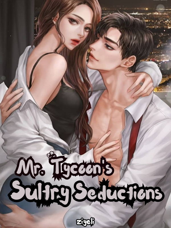 Mr. Tycoon's Sultry Seductions
