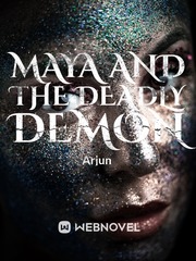 Maya and the deadly demon Book