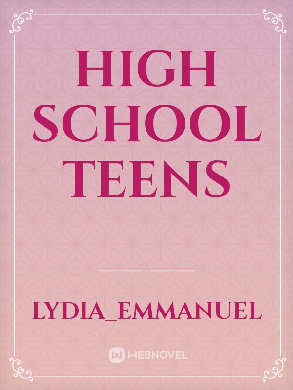 High school teens