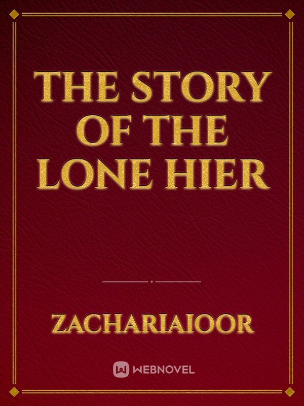 The Story of the Lone Hier Book