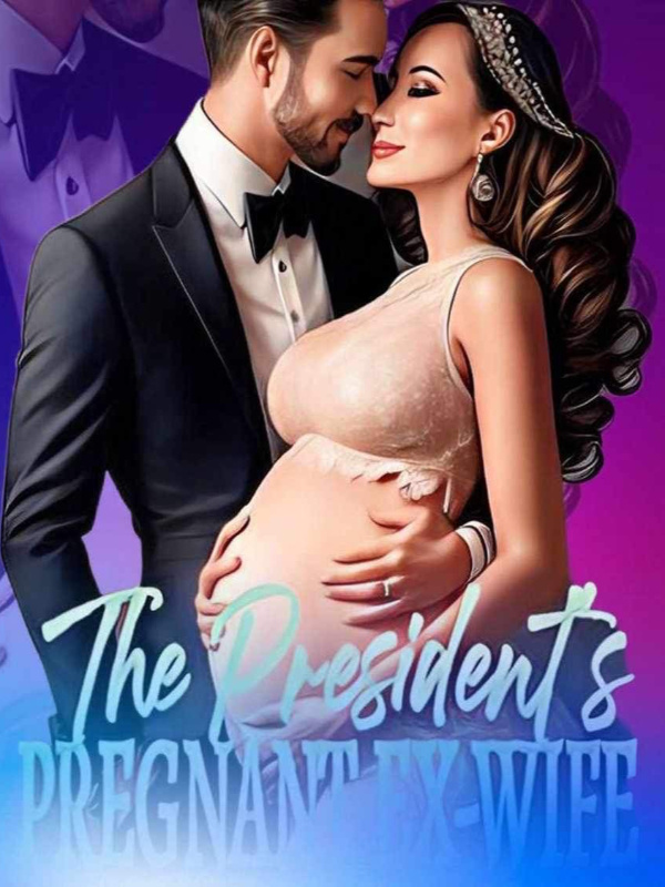 The President’s Pregnant, Ex-Wife Book