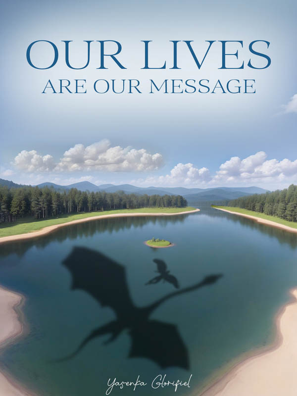 Our Lives are our Message Book