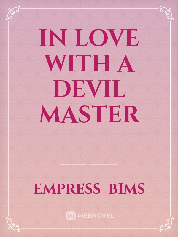 in love with a devil master Book