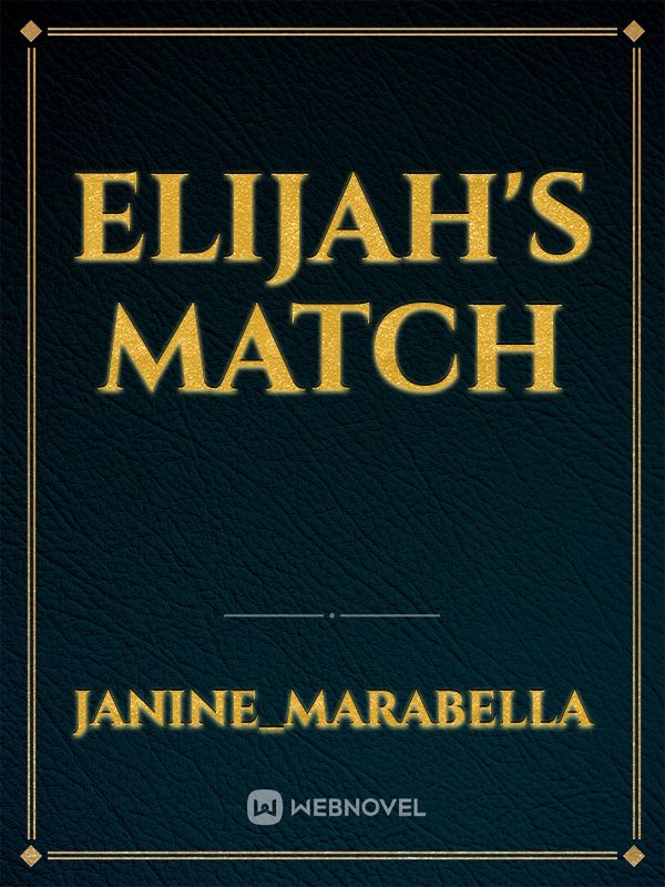 Elijah's Match Book