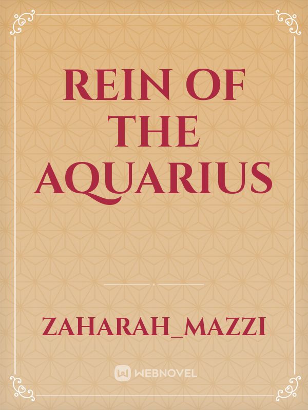 REIN OF THE AQUARIUS Book