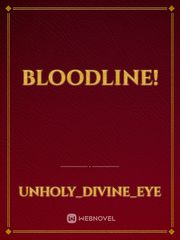 Bloodline! Book
