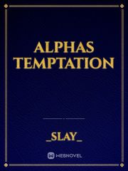 Alphas temptation Book