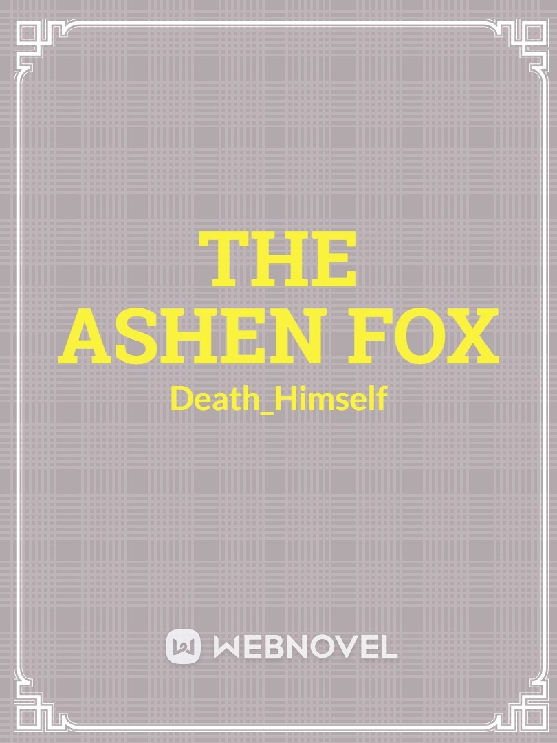 The Ashen Fox