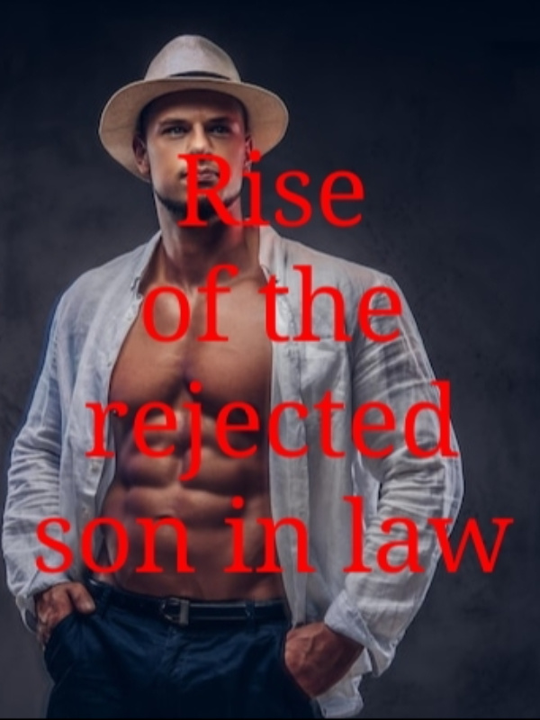 Rise of the rejected son in law Book