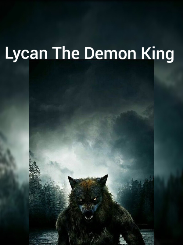 Lycan The Demon King