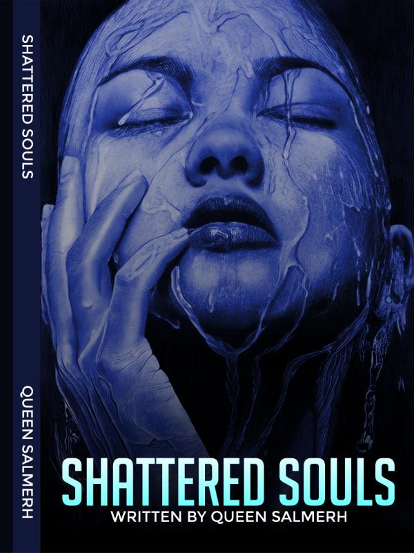 Shattered souls