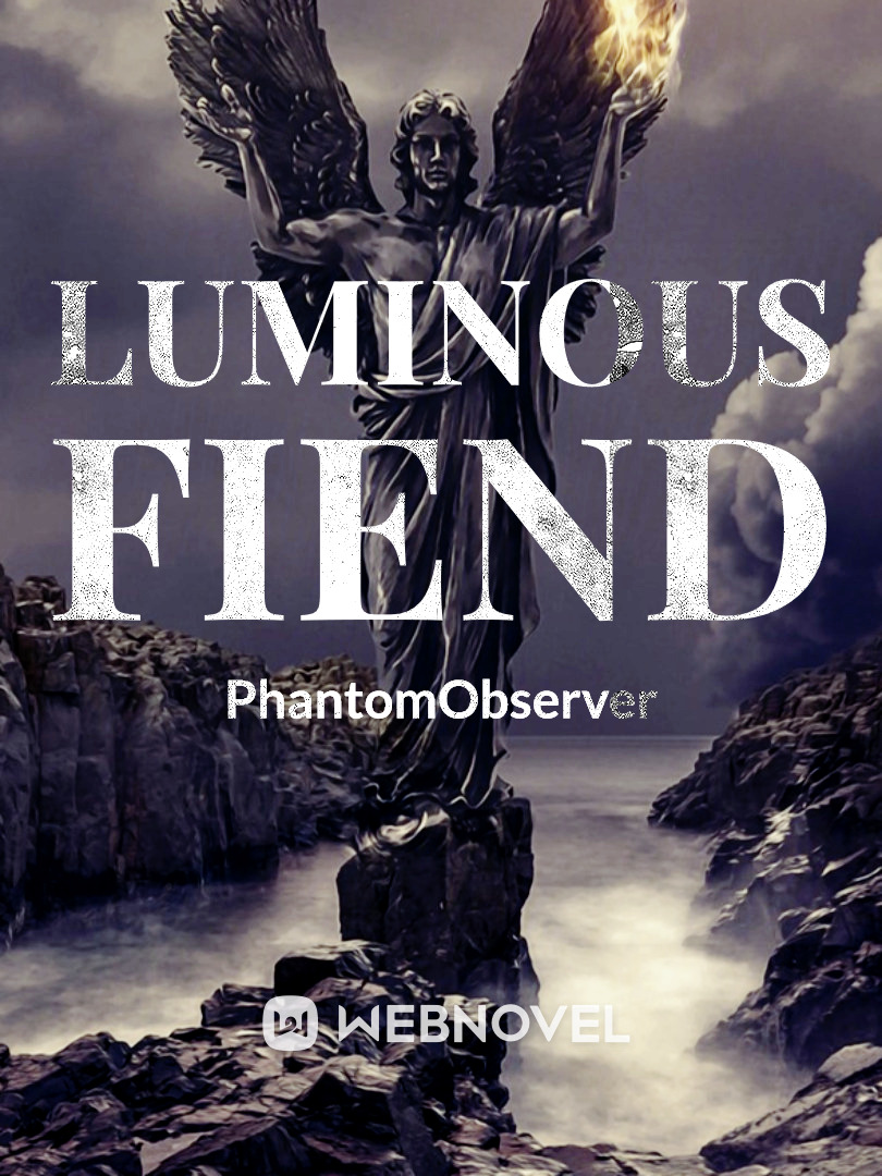 Luminous Fiend: Bloody Manifestation