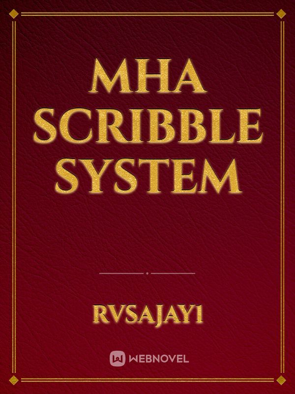 Mha scribble system Book