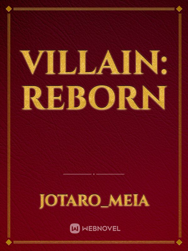 villain: reborn Book