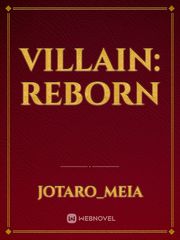villain: reborn Book