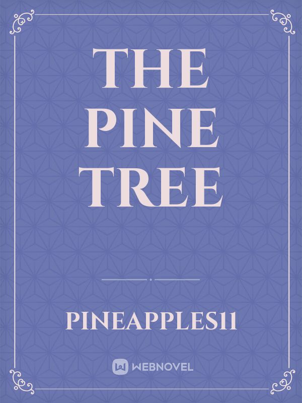 The Pine tree Book