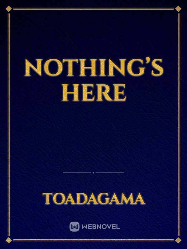 Nothing’s here Book