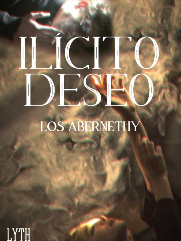 ILÍCITO DESEO | Los Abernethy