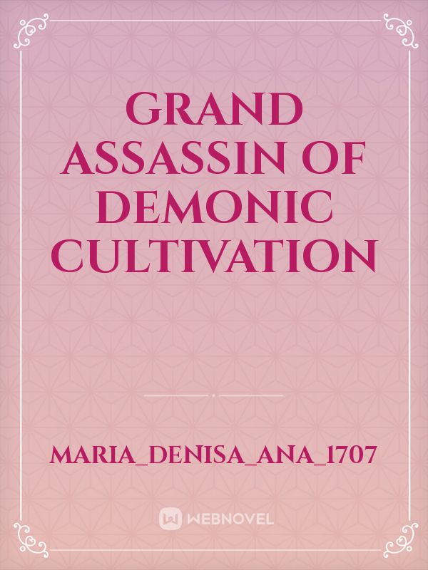 Grand Assassin of Demonic Cultivation Book